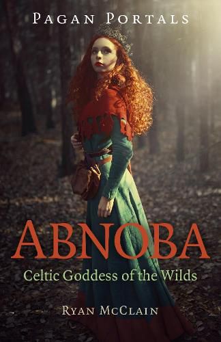 Cover image for Pagan Portals - Abnoba - Celtic Goddess of the Wilds