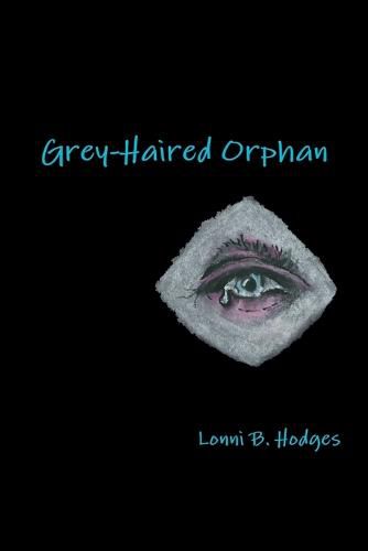 Cover image for Grey-Haired Orphan