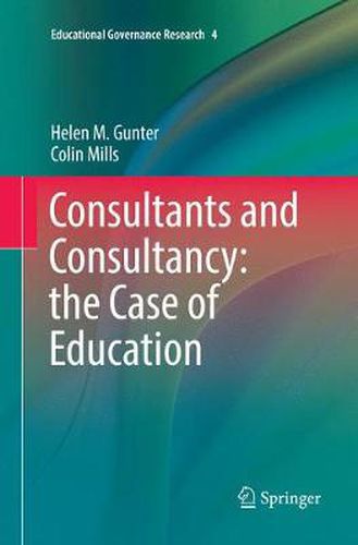 Cover image for Consultants and Consultancy: the Case of Education