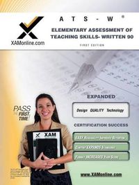 Cover image for NYSTCE Ats-W Elementary Assessment of Teaching Skills - Written 90 Teacher Certification Test Prep Study Guide