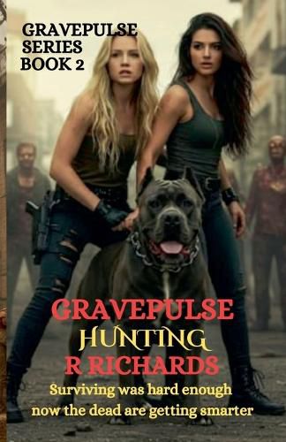 Cover image for GRAVEPULSE SERIES BOOK 2 Hunting