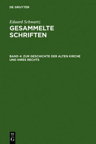 Cover image for Zur Geschichte Der Alten Kirche Und Ihres Rechts