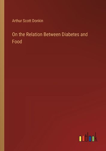 Cover image for On the Relation Between Diabetes and Food