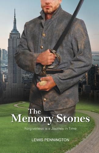 Cover image for The Memory Stones: Forgiveness is a Journey in Time