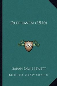 Cover image for Deephaven (1910)