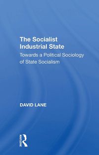 Cover image for The Socialist Industrial State