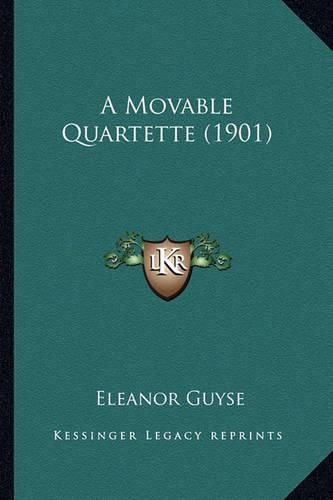 Cover image for A Movable Quartette (1901)
