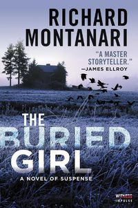 Cover image for The Buried Girl: A Novel of Suspense