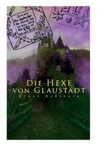 Cover image for Die Hexe von Glaust dt