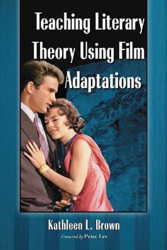 Cover image for Teaching Literary Theory Using Film Adaptations