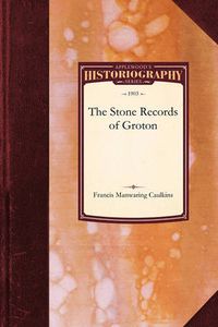Cover image for Stone Records of Groton