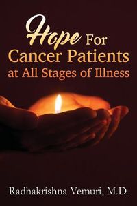 Cover image for Hope for Cancer Patients at All Stages of illness