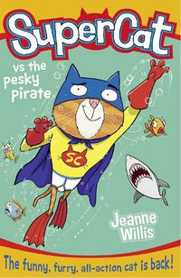 Cover image for Supercat vs the Pesky Pirate