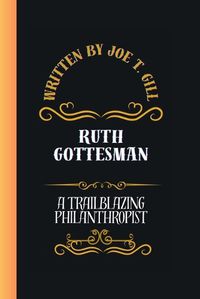 Cover image for Ruth Gottesman