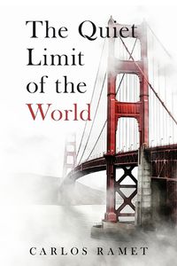 Cover image for The Quiet Limit of the World