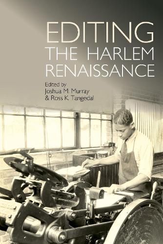 Cover image for Editing the Harlem Renaissance