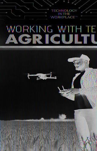 Working with Tech in Agriculture