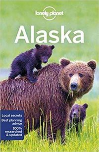 Cover image for Lonely Planet Alaska