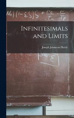 Cover image for Infinitesimals and Limits