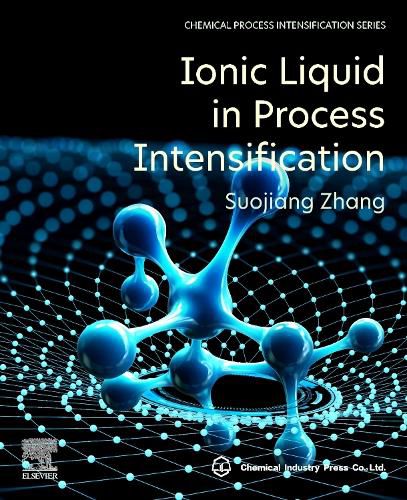 Cover image for Ionic Liquid in Process Intensification