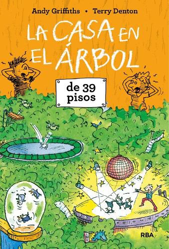 Cover image for La casa en el arbol de 39 pisos / The 39-Story Treehouse: Mean Machines & Mad Professors!