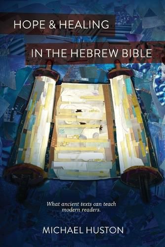 Cover image for Hope and Healing in the Hebrew Bible