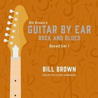 Cover image for Guitar by Ear: Rock and Blues Box Set 1