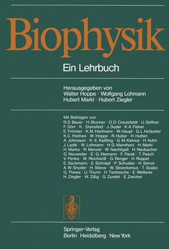 Biophysik: Ein Lehrbuch