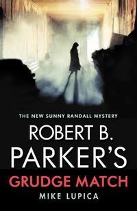 Cover image for Robert B. Parker's Grudge Match