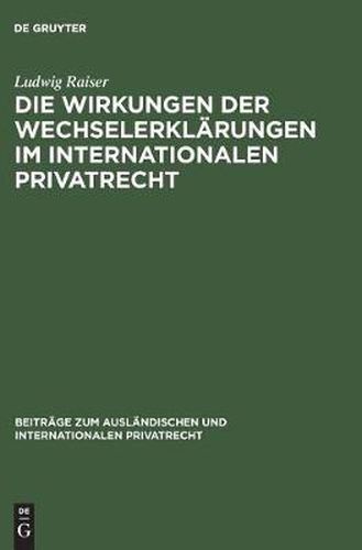 Cover image for Die Wirkungen der Wechselerklarungen im internationalen Privatrecht