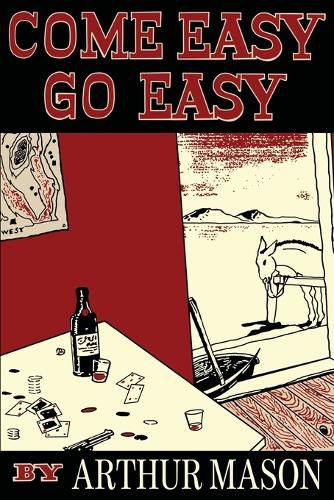 Cover image for Come Easy, Go Easy