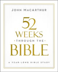 Cover image for 52 Weeks through the Bible