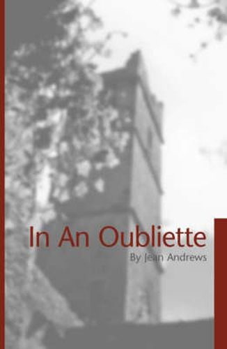 In An Oubliette