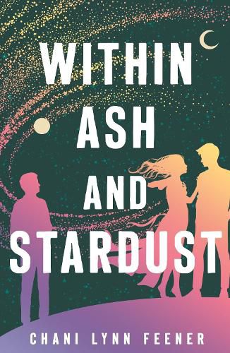 Cover image for Within Ash and Stardust