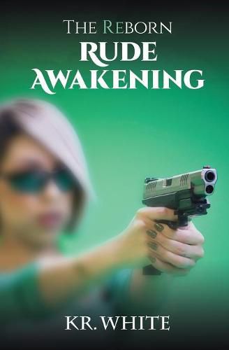 Cover image for The Reborn: Rude Awakening