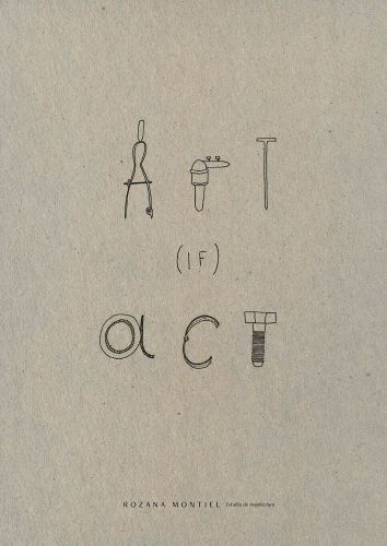 Cover image for Rozana Montiel: Art (if) Act