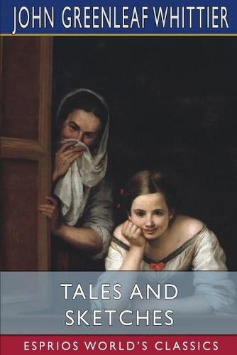 Cover image for Tales and Sketches (Esprios Classics)