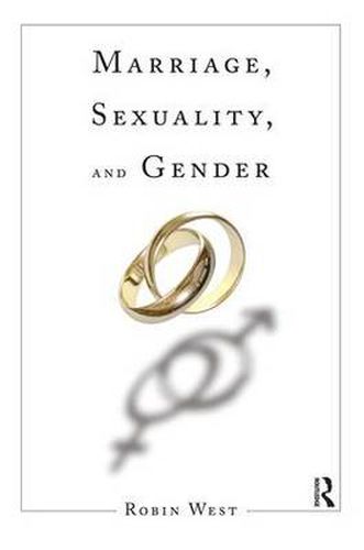 Cover image for Marriage, Sexuality, and Gender