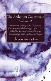 Cover image for The Archpriest Controversy, Volume 2