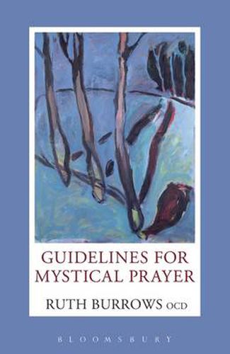 Cover image for Guidelines for Mystical Prayer