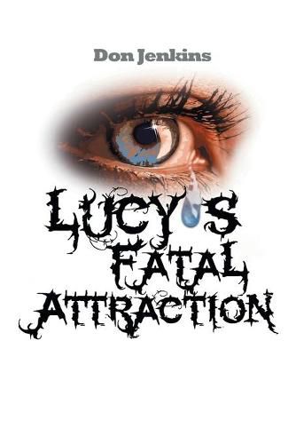 Cover image for Lucy's Fatal Attraction