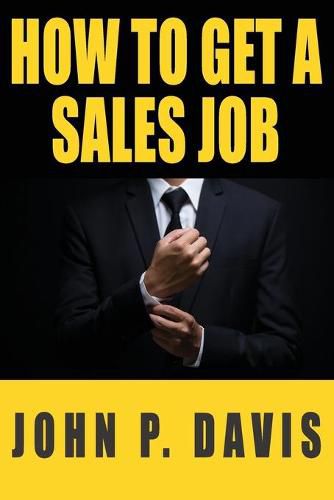 How To Get A Sales Job