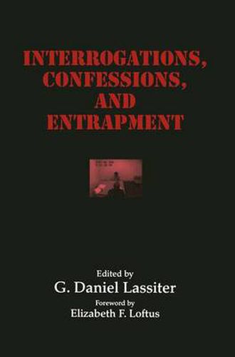 Cover image for Interrogations, Confessions, and Entrapment