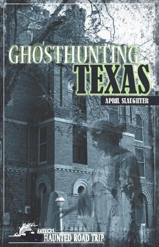 Cover image for Ghosthunting Texas