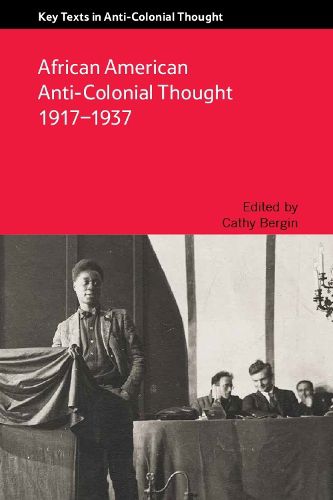 Cover image for African American Anti-Colonial Thought 1917-1937