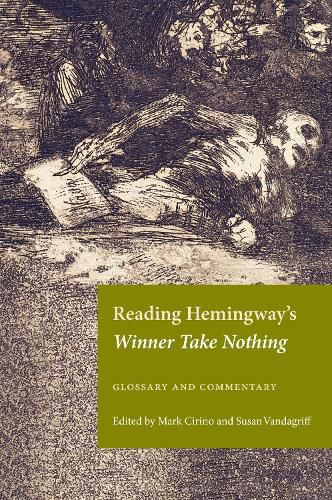 Cover image for Reading Hemingway's Winner Take Nothing: Glossary and Commentary