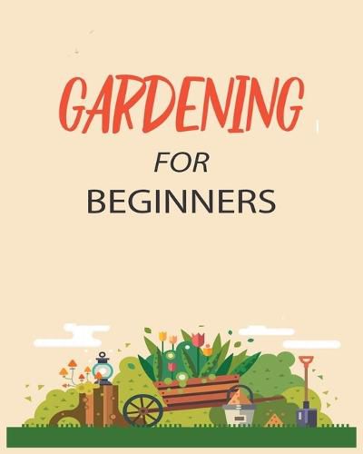 Cover image for Gardening for Beginners