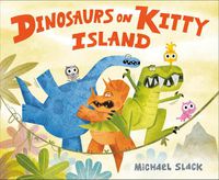 Cover image for Dinosaurs on Kitty Island