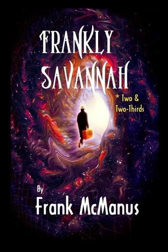 Cover image for Frankly Savannah *Two & Two-Thirds