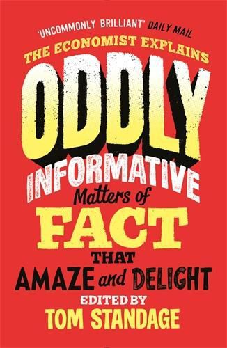 Cover image for Oddly Informative: Matters of fact that amaze and delight